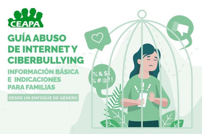 Guía abuso de internet y ciberbullying. Información básica e indicaciones para familias desde un enfoque de género