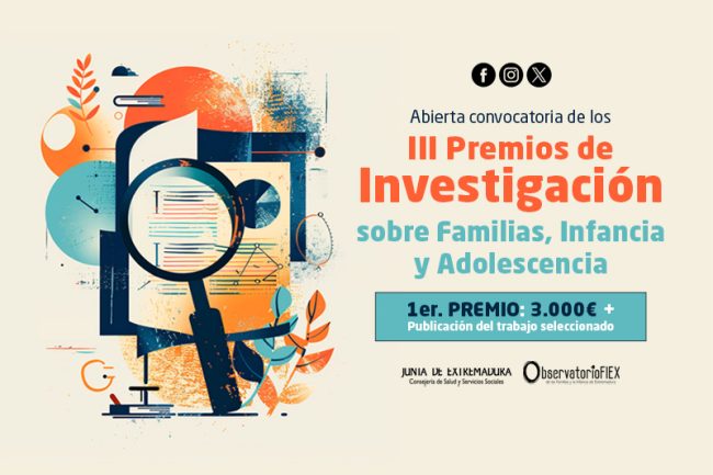 III Edición de los Premios de Investigación sobre Familias, Infancia y Adolescencia de Extremadura